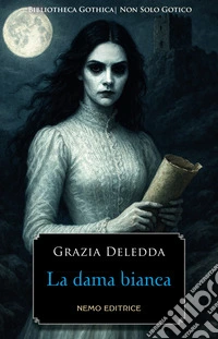 La Dama Bianca. E-book. Formato EPUB ebook