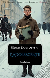 L'adolescente. E-book. Formato EPUB ebook