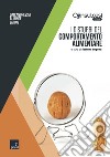 I disturbi del comportamento alimentare: Dall'anoressia al binge eating. E-book. Formato EPUB ebook