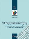 Talking paediatric surgeryTowards a deeper understanding of Doctor-Patient discourse. E-book. Formato PDF ebook di Isabella Martini