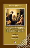 La maestrina degli operai. E-book. Formato EPUB ebook