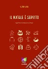 Il Natale è servito. E-book. Formato EPUB ebook