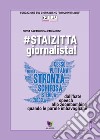 #staizitta, giornalista!dall'hate speech allo zoombombing, quando le parole imbavagliano. E-book. Formato EPUB ebook