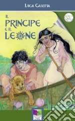 Il principe e il leone. E-book. Formato EPUB ebook