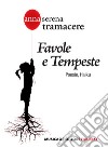 Favole e TempestePoesie, Haiku. E-book. Formato PDF ebook