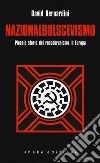 Nazionalbolscevismo: Piccola storia del rossobrunismo in Europa. E-book. Formato EPUB ebook