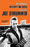 Redemption Song. La Ballata Di Joe Strummer. E-book. Formato EPUB ebook