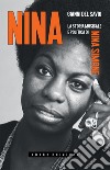 Nina. La storia musicale e politica di Nina Simone. E-book. Formato EPUB ebook