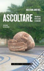 Ascoltare. Tra musica, percezione e cognizione. E-book. Formato EPUB