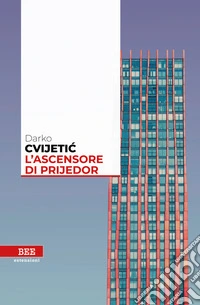 L'ascensore di Prijedor. E-book. Formato EPUB ebook