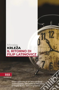 Il ritorno di Filip Latinovicz. E-book. Formato EPUB ebook