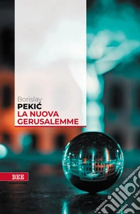 La Nuova GerusalemmeCronaca gotica. E-book. Formato EPUB ebook
