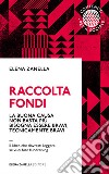 Raccolta fondi. E-book. Formato EPUB ebook