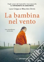 La bambina nel vento. E-book. Formato EPUB ebook