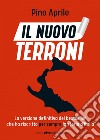 Il nuovo Terroni. E-book. Formato EPUB ebook di Pino Aprile