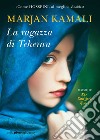 La ragazza di Teheran. E-book. Formato EPUB ebook