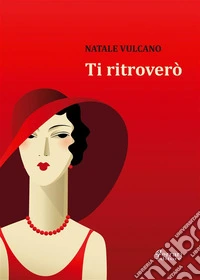 Ti ritroverò. E-book. Formato EPUB ebook