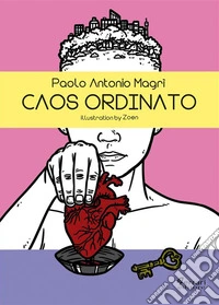 Caos ordinato. E-book. Formato EPUB ebook