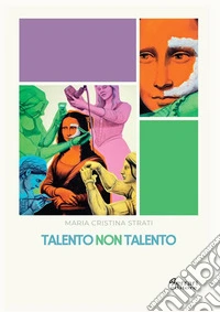 Talento non talento. E-book. Formato EPUB ebook