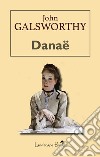 Danaë. E-book. Formato EPUB ebook