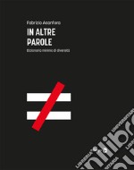 In altre paroleDizionario minimo di diversità. E-book. Formato EPUB