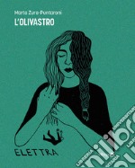 L&apos;olivastro. E-book. Formato EPUB ebook