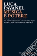 MUSICA È POTERE: Sinfonie, inni, colonne sonore, canzoni. Non solo arte: le note possono essere “strumento” di pace, manipolazione e di aiuto. Dipende da come si usano.... E-book. Formato EPUB