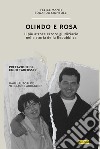 Olindo e Rosa: Il più atroce errore giudiziario nella storia della Repubblica. E-book. Formato EPUB ebook di Edoardo Montolli