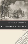 La consistenza dello spiritoromanzo. E-book. Formato EPUB ebook di Sara Elisa Stangalino-Schulze