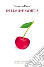 In limine mortis. E-book. Formato EPUB ebook