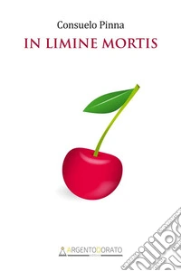 In limine mortis. E-book. Formato EPUB ebook