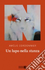 Un lupo nella stanza. E-book. Formato EPUB