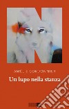 Un lupo nella stanza. E-book. Formato EPUB ebook