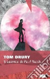 Il talento di Paul Nash. E-book. Formato EPUB ebook di Tom Drury