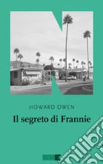 Il segreto di Frannie. E-book. Formato EPUB ebook