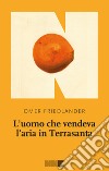 L'uomo che vendeva l'aria in Terrasanta. E-book. Formato EPUB ebook