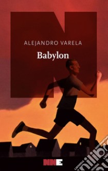 Babylon. E-book. Formato EPUB ebook di Alejandro Varela