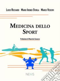 Medicina dello Sport. E-book. Formato EPUB ebook di Lucio Ricciardi