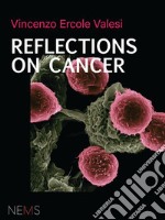 Reflections on Cancer. E-book. Formato EPUB ebook