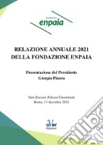 Relazione Annuale Enpaia 2021. E-book. Formato EPUB