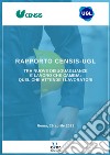 Rapporto Censis-Ugl - Tra nuove disuguaglianze e lavoro che cambia: quel che attende i lavoratori. E-book. Formato EPUB ebook