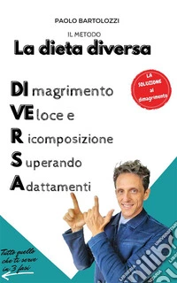 La dieta di.ve.r.s.a.. E-book. Formato EPUB ebook