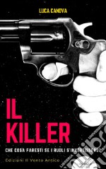 Il killer. E-book. Formato EPUB ebook