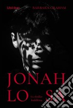 Jonah lo sa: Un thriller buddhista. E-book. Formato EPUB