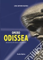 Omero - Odissea tradotta in lingua siciliana. E-book. Formato EPUB ebook