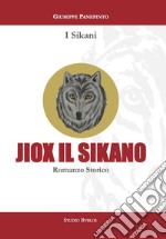 Jiox il Sikano. E-book. Formato EPUB ebook