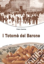 I totomè del barone. E-book. Formato EPUB ebook