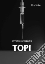 Topi. E-book. Formato EPUB ebook