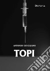 Topi. E-book. Formato EPUB ebook