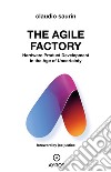 The Agile FactoryHardware Product Development in the Age of Uncertainty. E-book. Formato EPUB ebook di Claudio Saurin